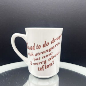 Teflon with Strangers Diner Mug - 8 oz Readymade
