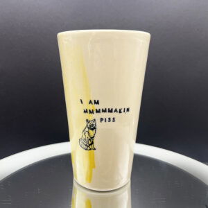 Makin Piss Tall Boi - 16 oz