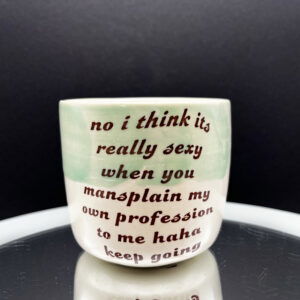 Mansplain Cup - 10 oz