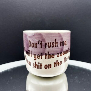 Zoomies Cup - 10 oz