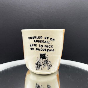 Dadderall Cup - 12 oz [imperfect: warped]