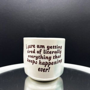 Fuckin' Historical Times Cup - 8 oz