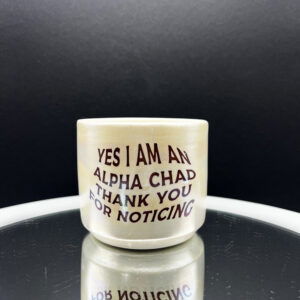 Alpha Chad Iridescent Cup - 8 oz