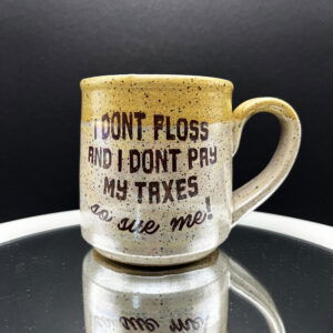 Back Teeth, Back Taxes Iridescent Mug - 12 oz