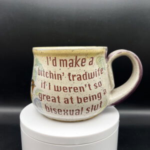 Bisexual Tradwife Mug - 12 oz