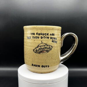 Fuck Y'all Doin Mug with White Gold - 14 oz