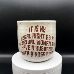 You'll Hear From My Lawyer, Husband Cup - 13 oz - Imperfect: External Pop