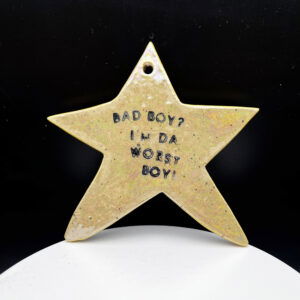 Da Worst Boy Iridescent Wall Piece - 3.5"