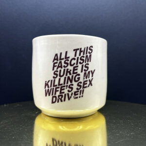 Unforeseen Consequences Cup - 8 oz