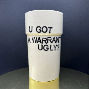 I Don't Talk to Uggos Tall Boi - 22 oz