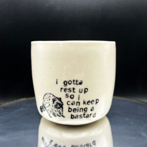 Rest Up Bastard Cup 2 - 10 oz