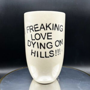 There Are Many Hills Tall Boi - 20 oz