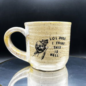 Hell Mug - 12 oz [Imperfect: Handle Joint]