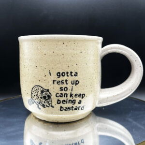 Rest Up Bastard Mug - 14 oz