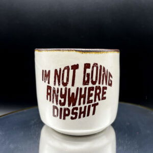 Here 2 Stay Cup - 8 oz