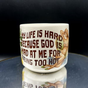 He's Just Jealous Cup - 8 oz