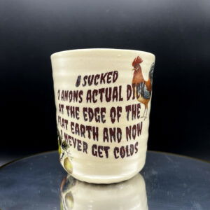 Doctors Don't Want You to Know Cup - 12 oz