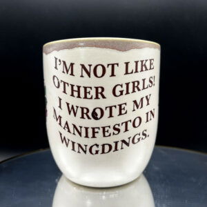 Manifesto Cup - 14 oz [Imperfect: Scrungly Text]