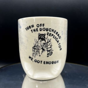 It's Overproducing Cup - 14 oz