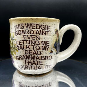 Wedgie Board Mug - 16 oz