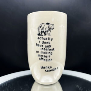 Never Smaller Tall Boi - 20 oz