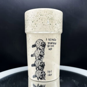 Kinda Wanna Give Up Tall Boi - 22 oz