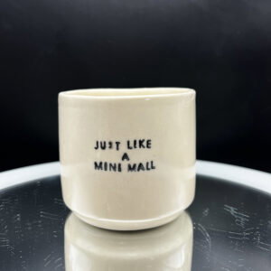 Mini Mall Cup - 8 oz [Imperfect: Off-Round]