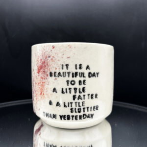 Fatter and Sluttier Red Speckle Cup - 8 oz