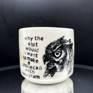 Why The Shit Cup - 8 oz