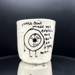 Your Polite Nodding Hurts Me Cup - 12 oz