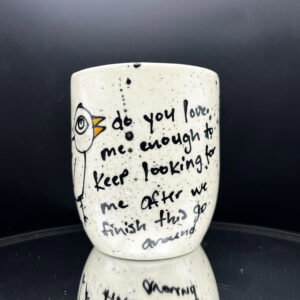 After This Go Around Cup - 14 oz