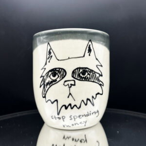 Stop Spending Money Cup - 14 oz [Imperfect: Glaze Crawl]