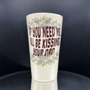 Dad Kisser Tall Boi - 16 oz